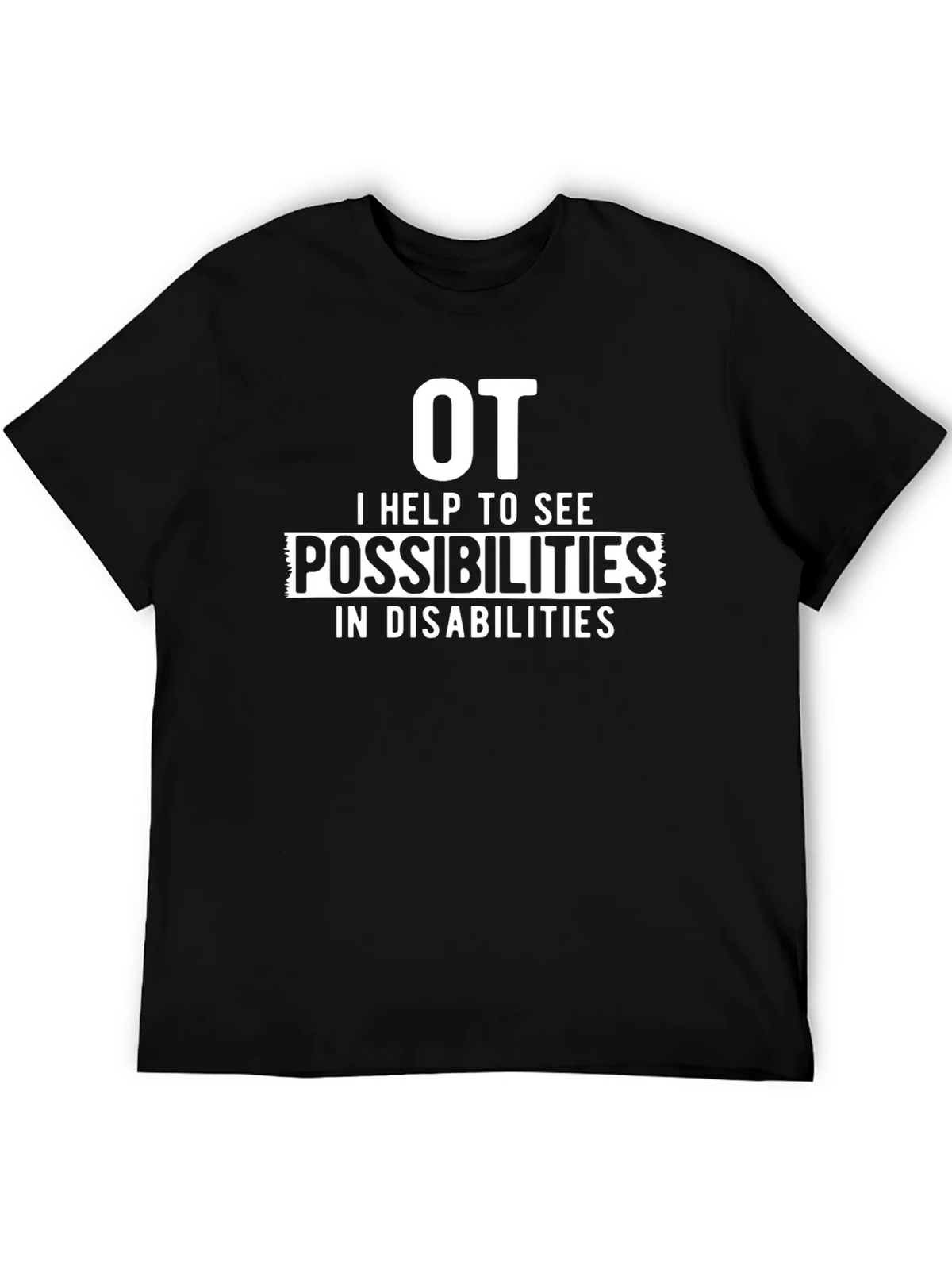 OT Possibilities Occupational Therapy T-Shirt product image 5