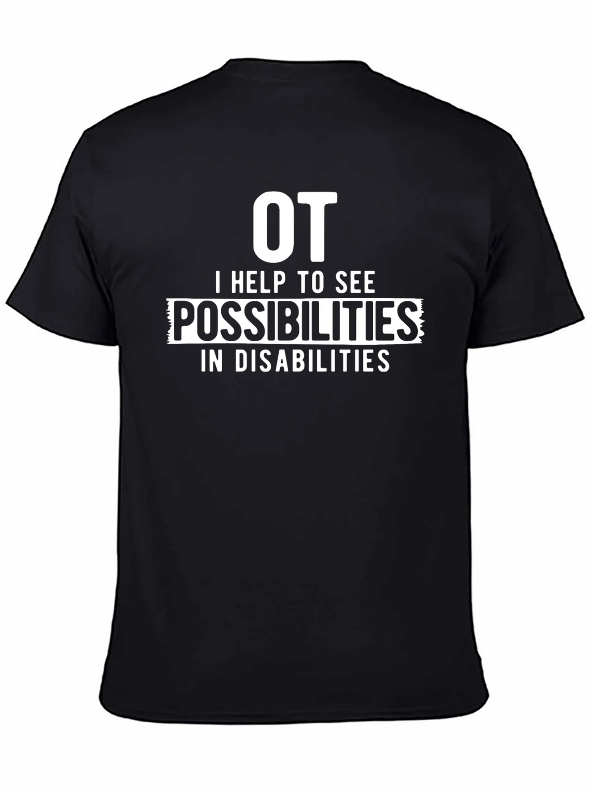 OT Possibilities Occupational Therapy T-Shirt product image 4