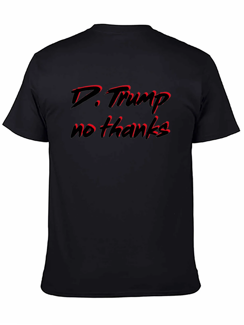 D. Trump No Thanks Black T-Shirt product image 4