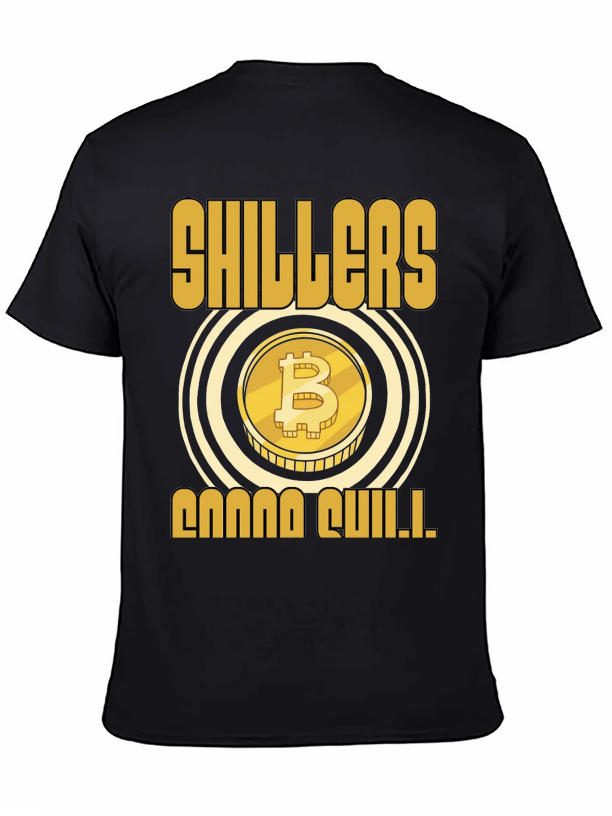 Bitcoin Shillers Gonna Shill Black T-Shirt product image 4