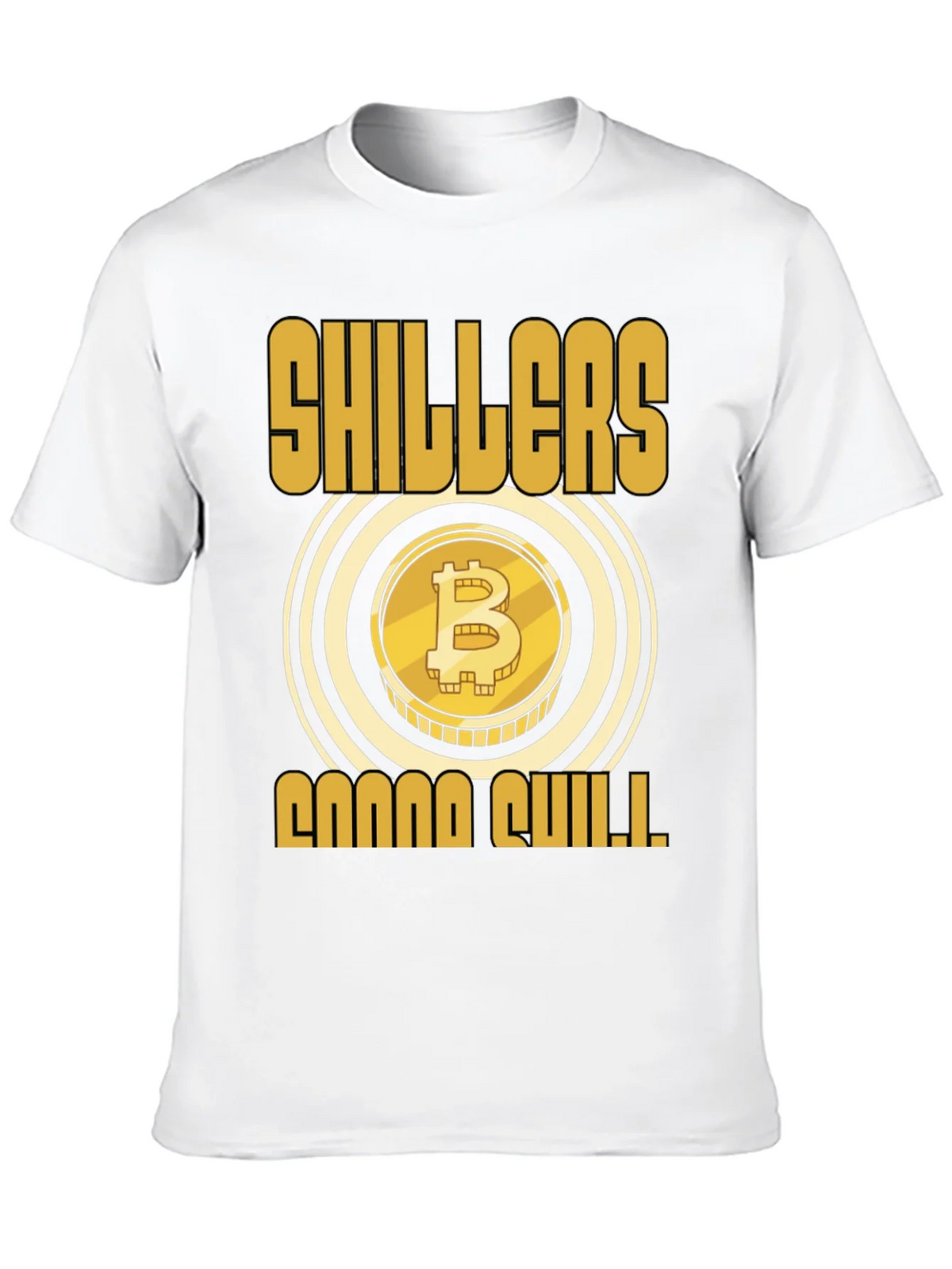Bitcoin Shillers Gonna Shill Black T-Shirt product image 9