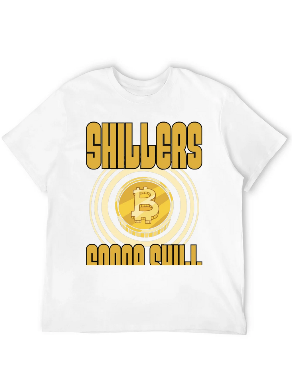Bitcoin Shillers Gonna Shill Black T-Shirt product image 11