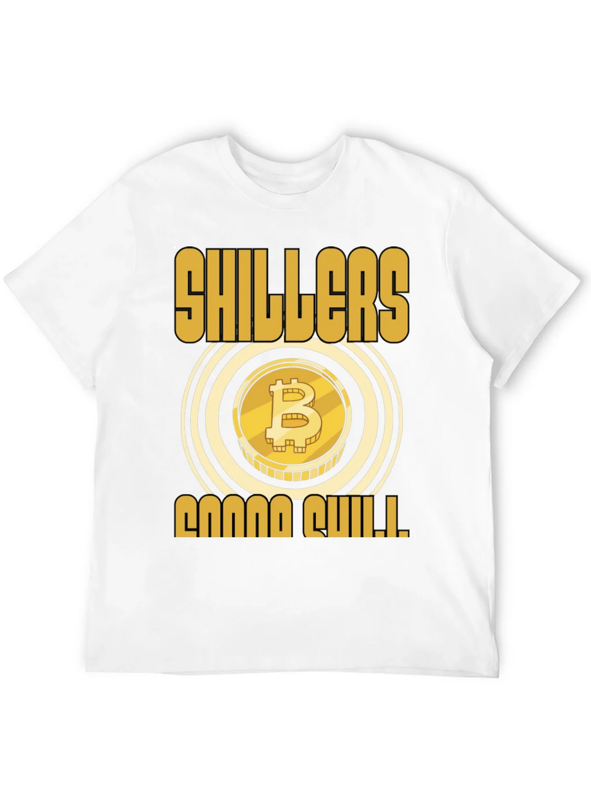 Bitcoin Shillers Gonna Shill Black T-Shirt product image 11