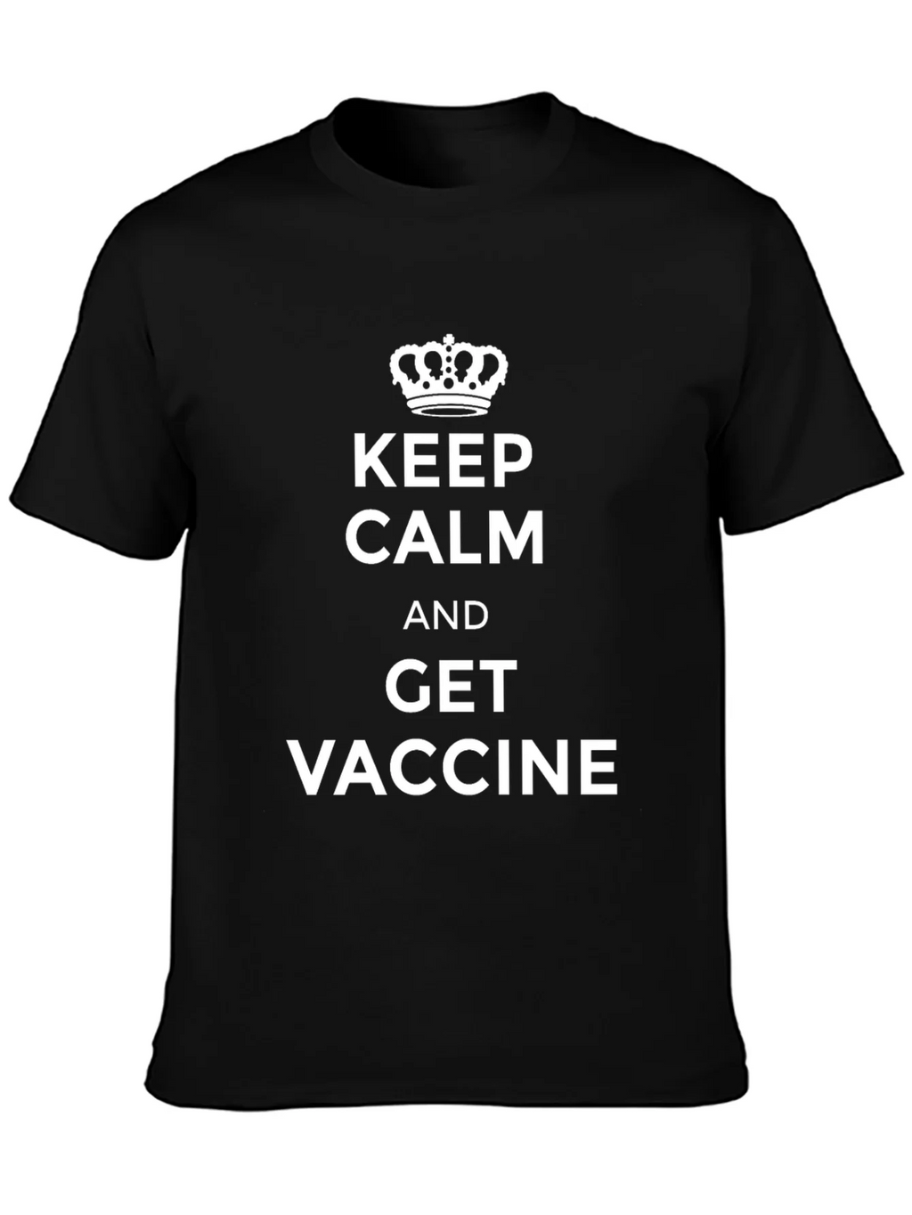 Keep Calm and Get Vaccine T-Shirt product image 3