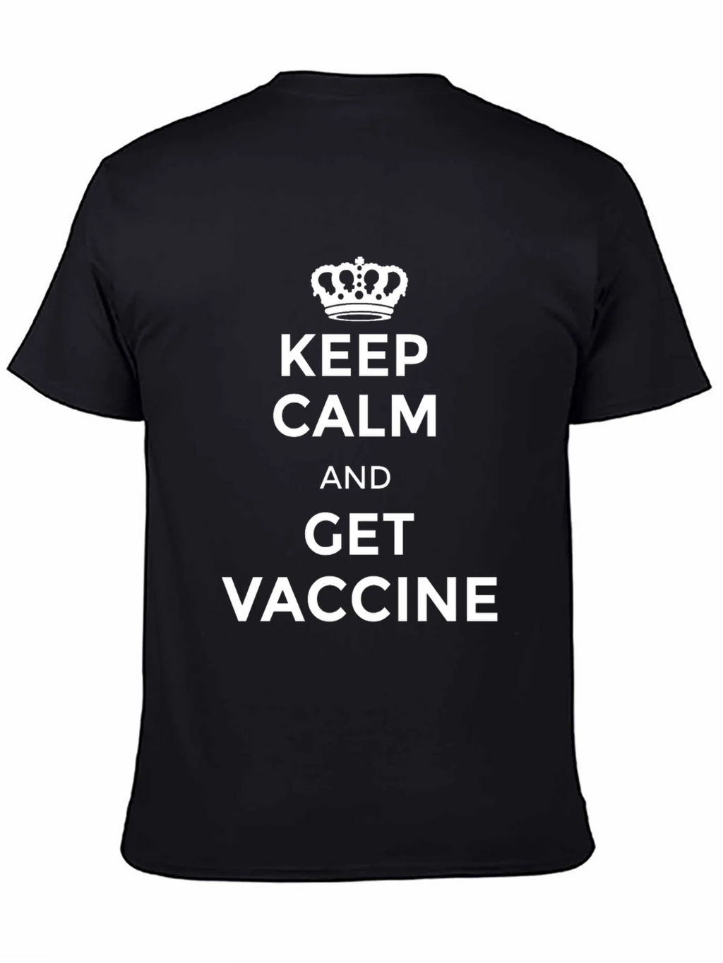 Keep Calm and Get Vaccine T-Shirt product image 4