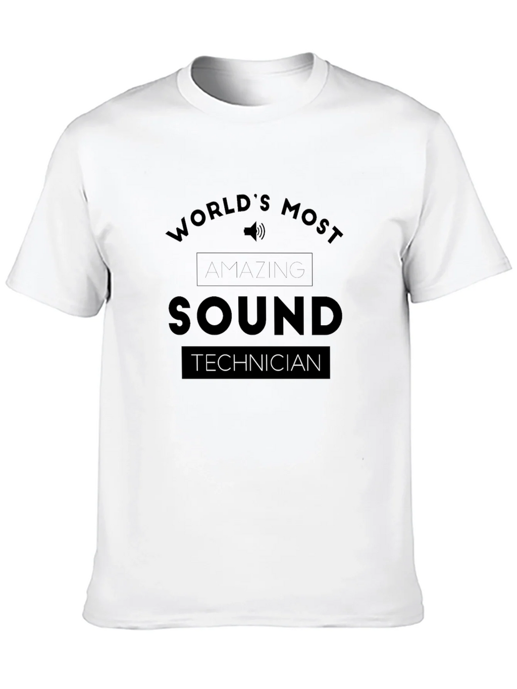 Sound Technician T-Shirt - Worlds Most Amazing product image 9