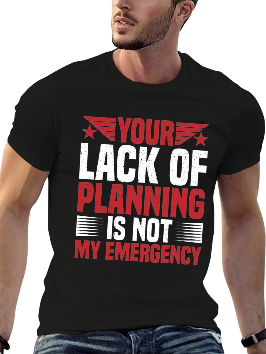 Your Lack of Planning T-Shirt - Funny Sarcastic Tee product image 5
