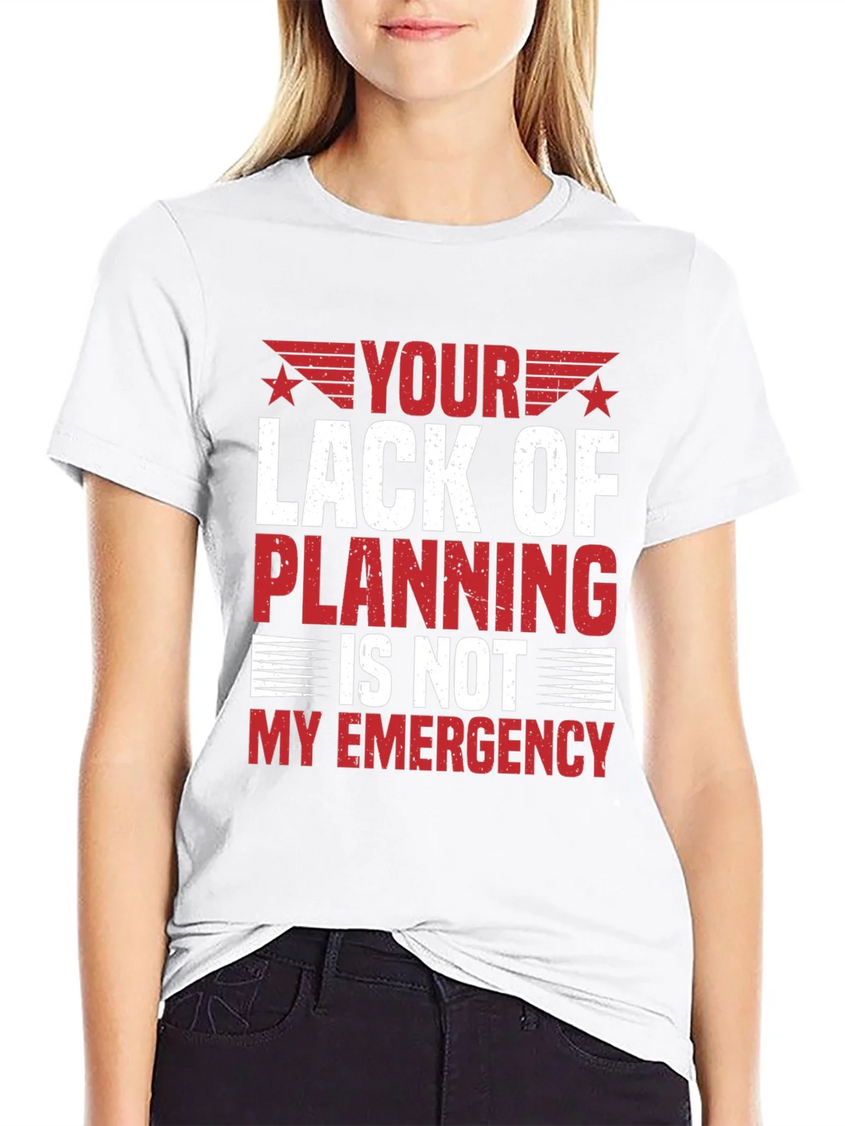 Your Lack of Planning T-Shirt - Funny Sarcastic Tee product image 7