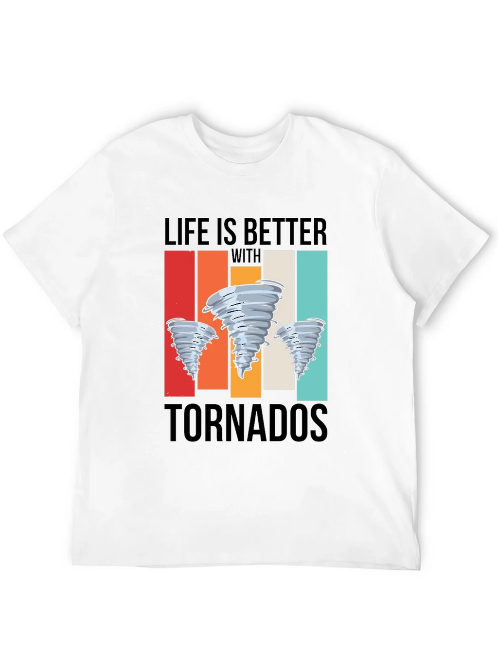 Life is Better With Tornadoes Graphic Tee product image 11