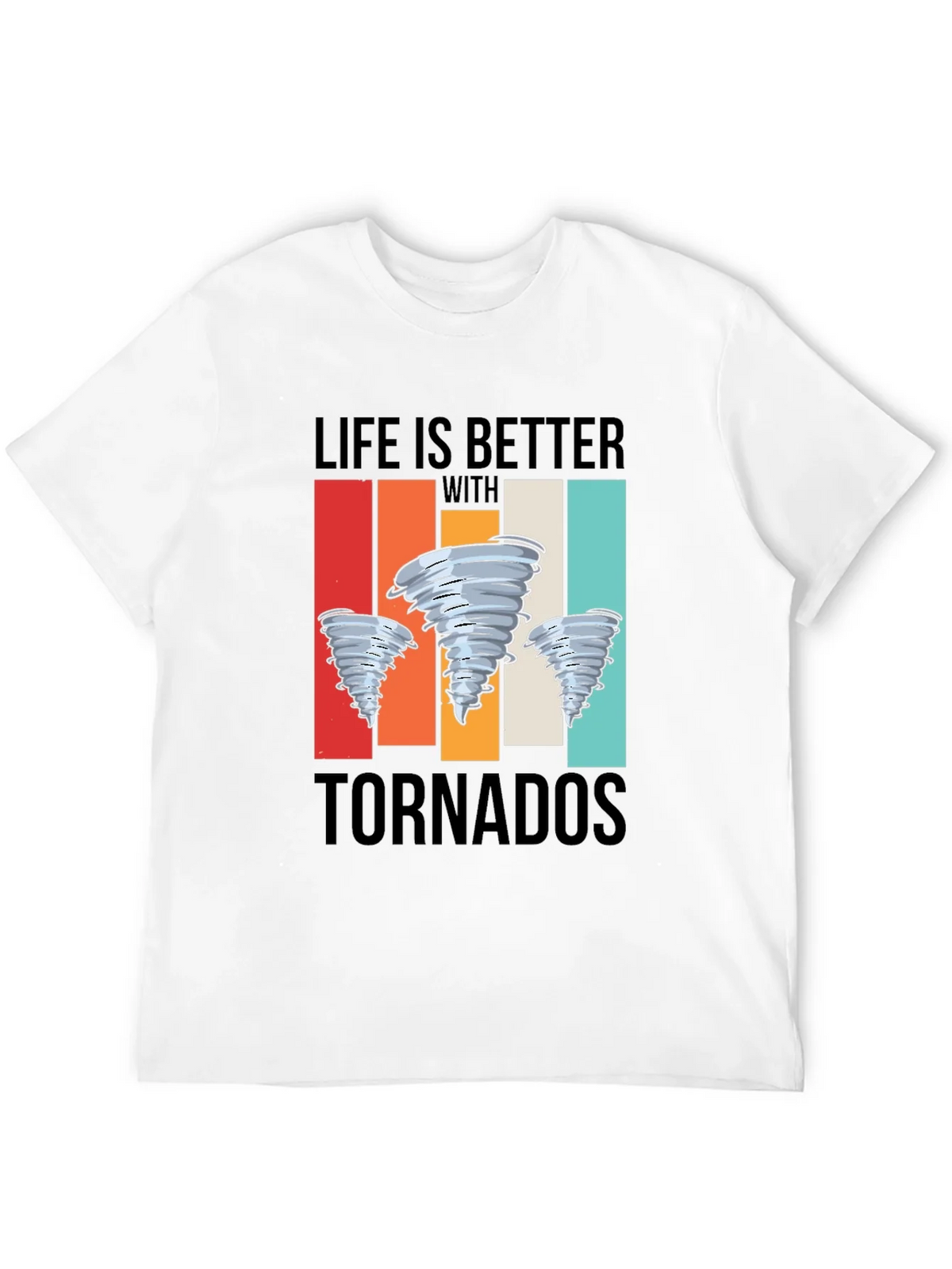 Life is Better With Tornadoes Graphic Tee product image 11