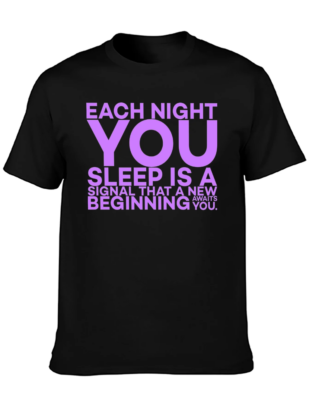 Each Night You Sleep Graphic Tee product image 3
