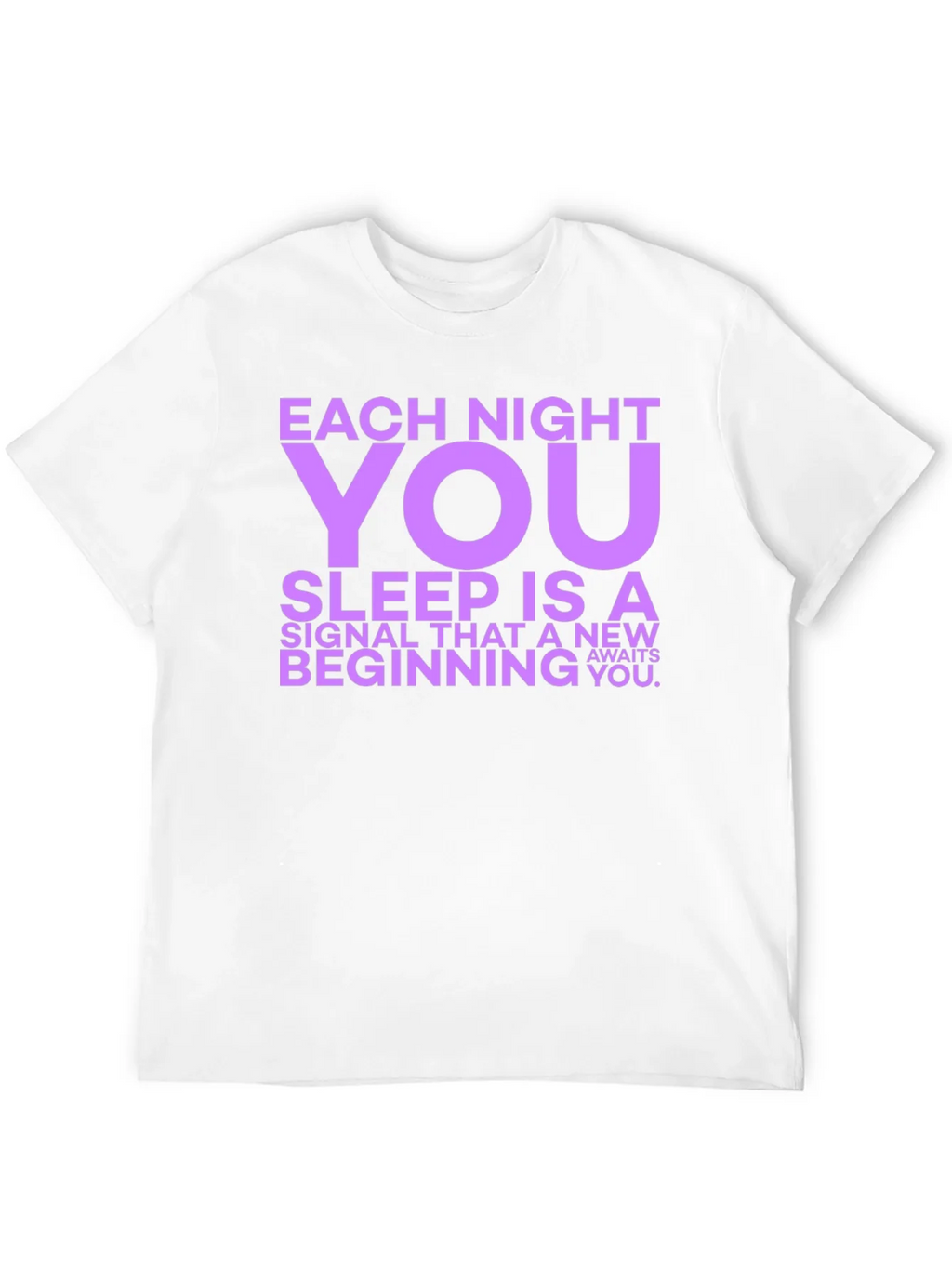Each Night You Sleep Graphic Tee product image 11