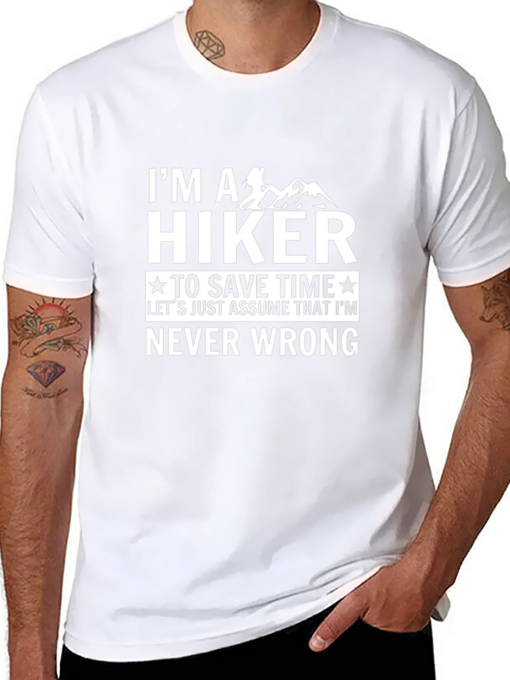 Hiker Tee: Im Never Wrong - Hiking T-Shirt product image 7
