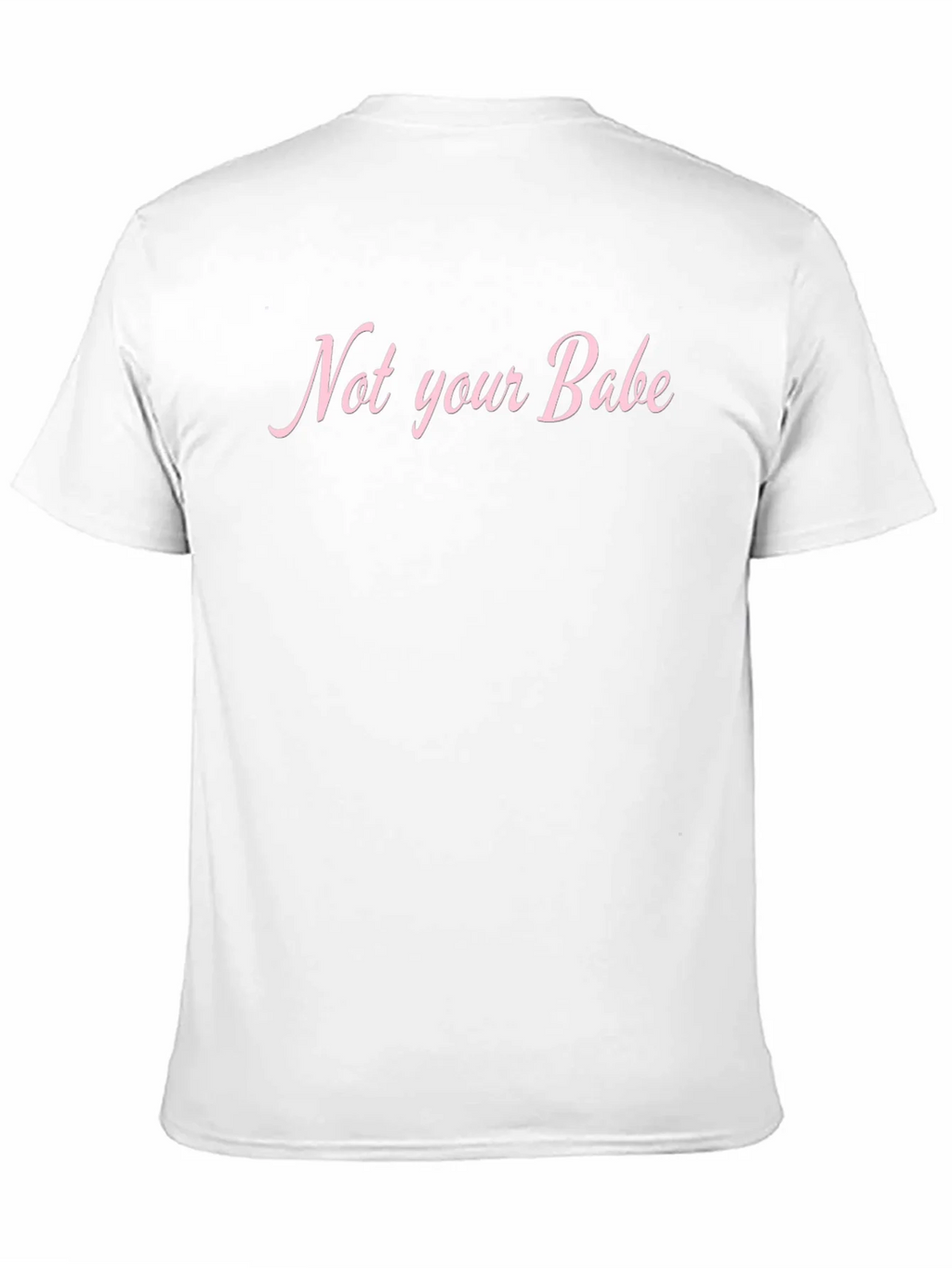 Not Your Babe Graphic T-Shirt - Unisex product image 10
