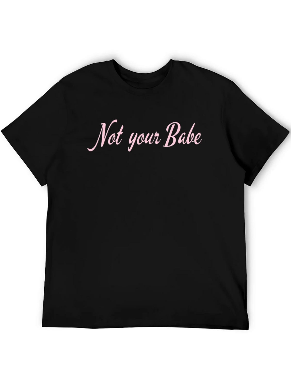 Not Your Babe Graphic T-Shirt - Unisex product image 5