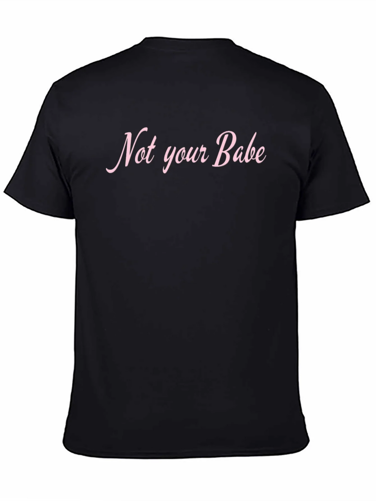 Not Your Babe Graphic T-Shirt - Unisex product image 4