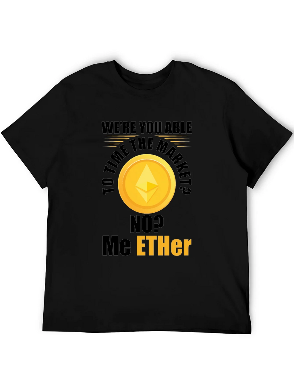 Ethereum Market T-Shirt - Crypto Humor product image 5