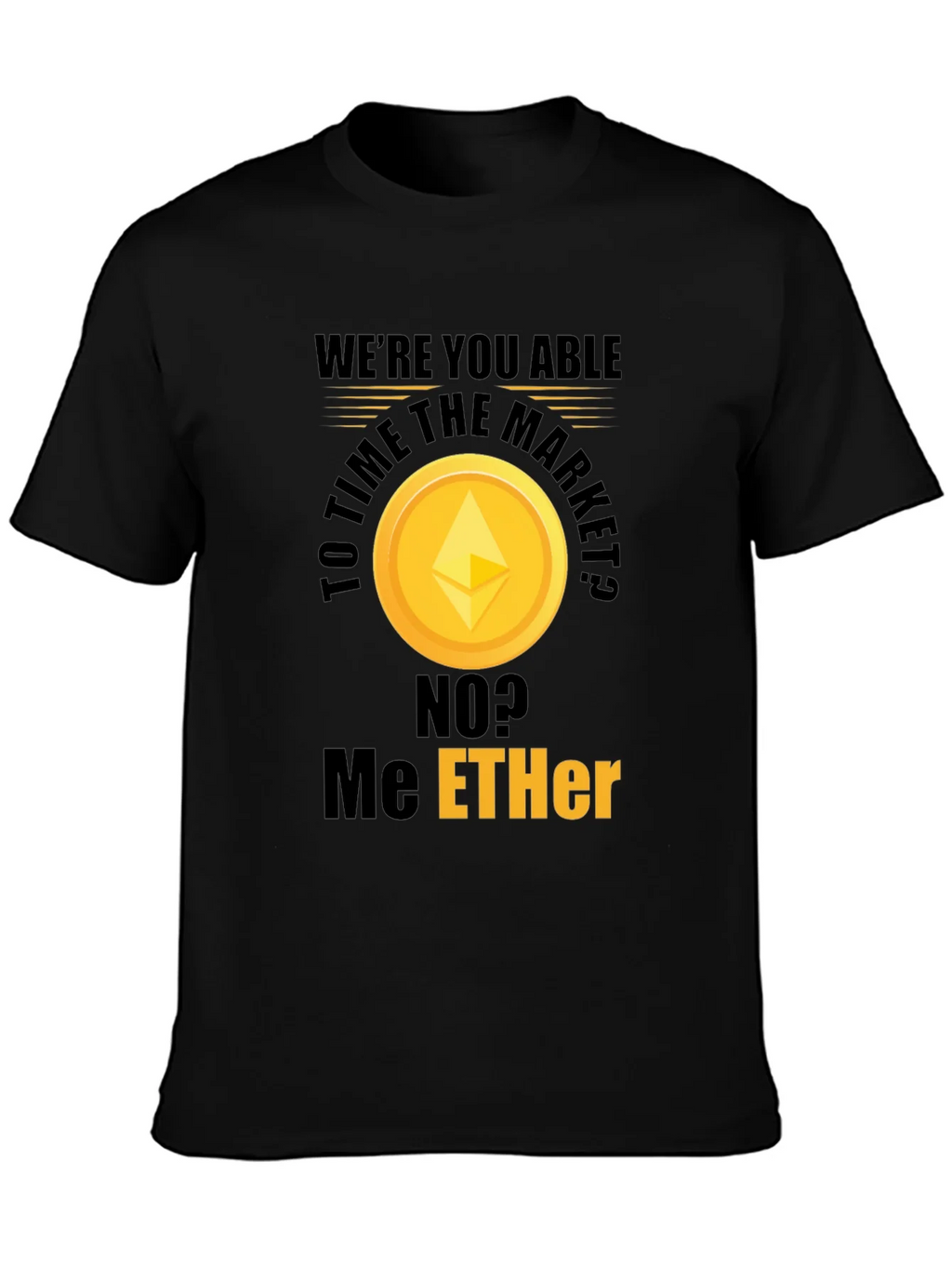 Ethereum Market T-Shirt - Crypto Humor product image 3