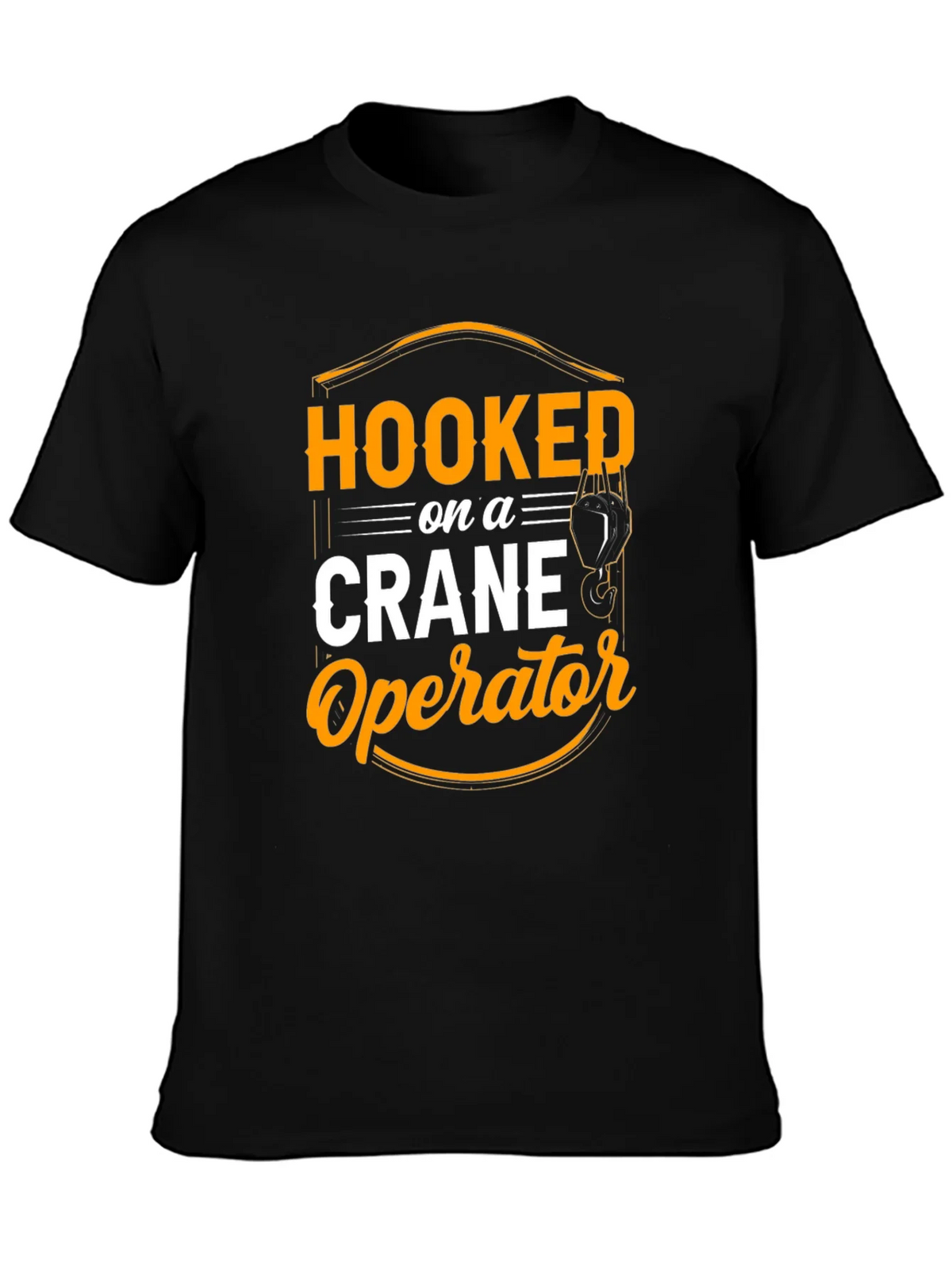 Hooked on Crane Operator T-Shirt - Black product image 3