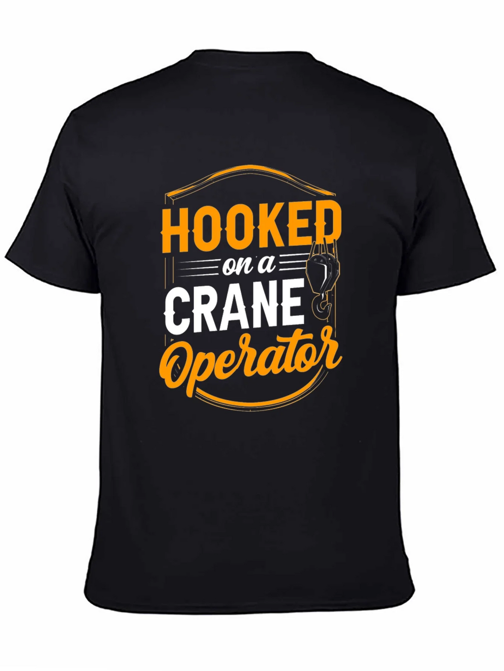 Hooked on Crane Operator T-Shirt - Black product image 4