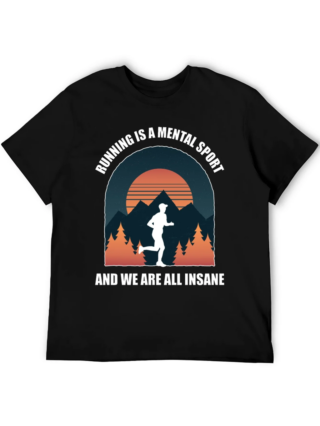 Running is a Mental Sport Graphic T-Shirt product image 5