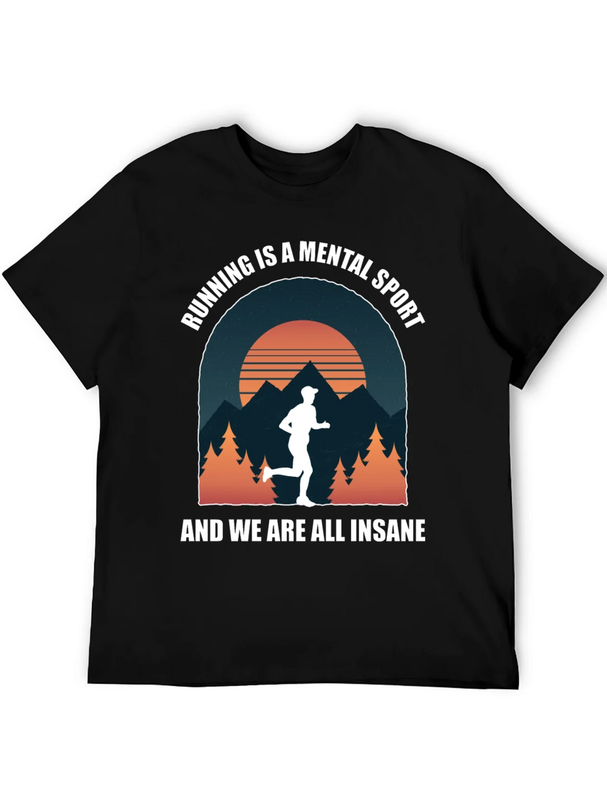 Running is a Mental Sport Graphic T-Shirt product image 5