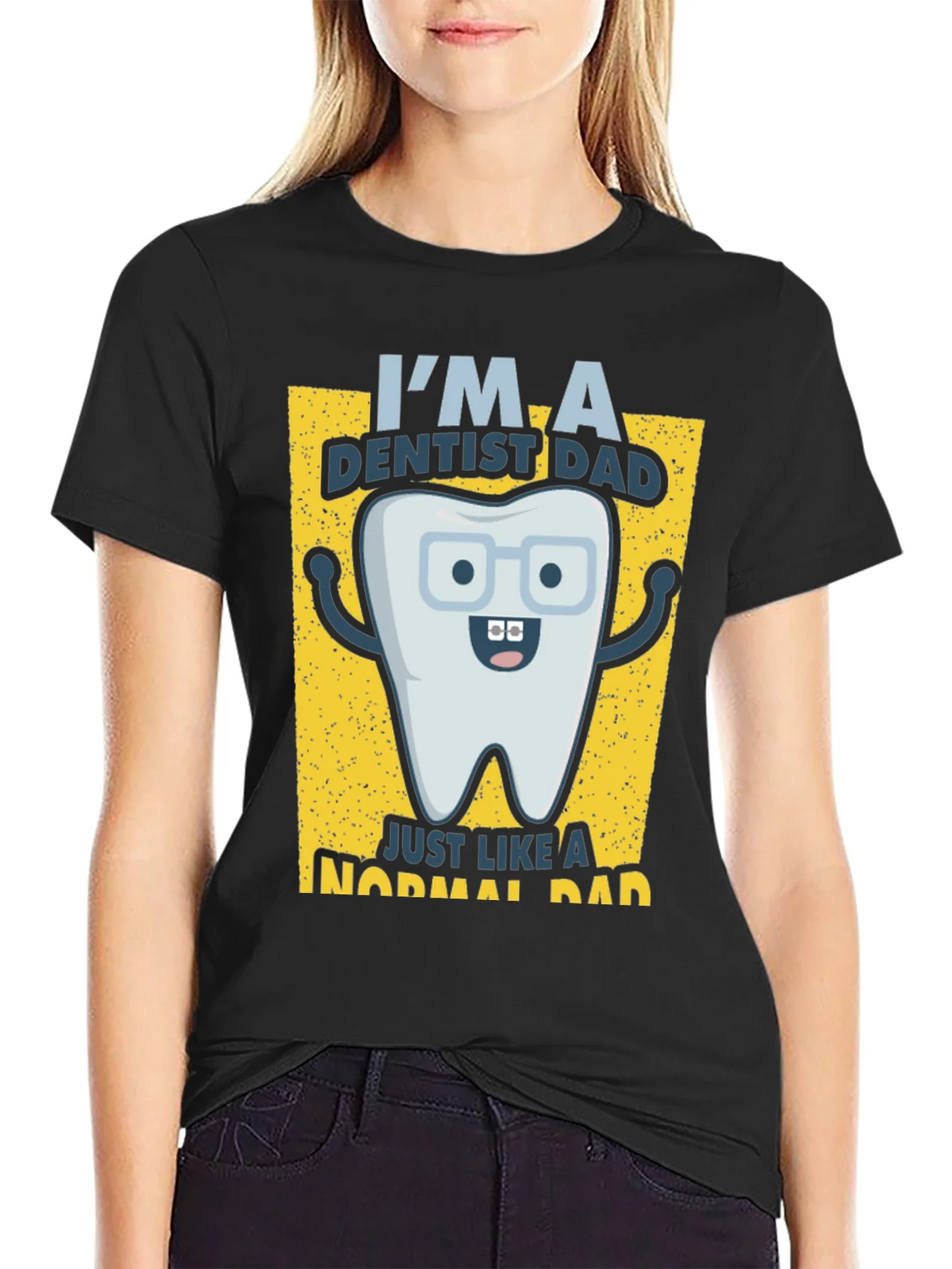 Dentist Dad T-Shirt - Just Like a Normal product image 2