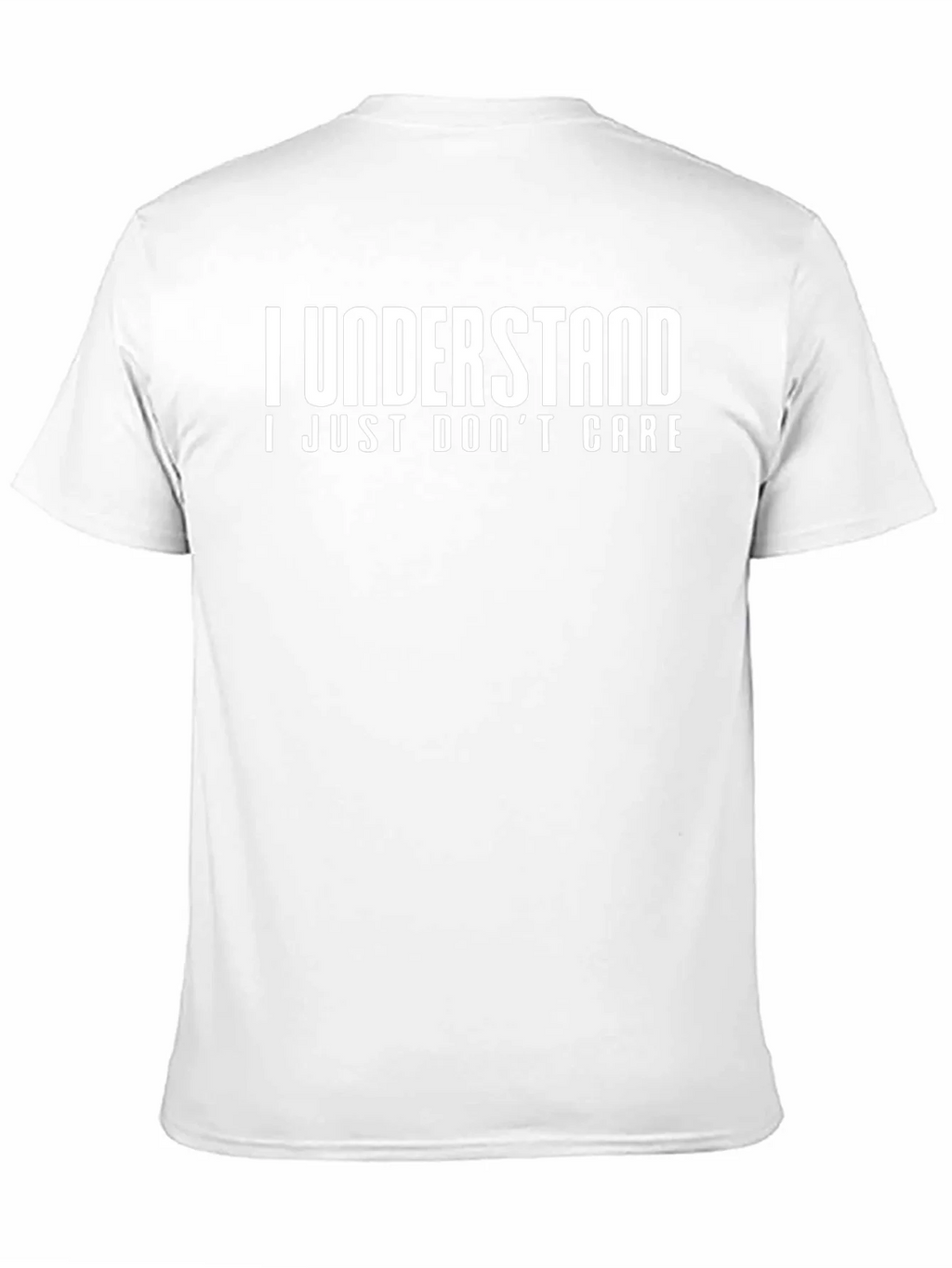Funny I Understand I Just Dont Care Graphic T-Shirt product image 10