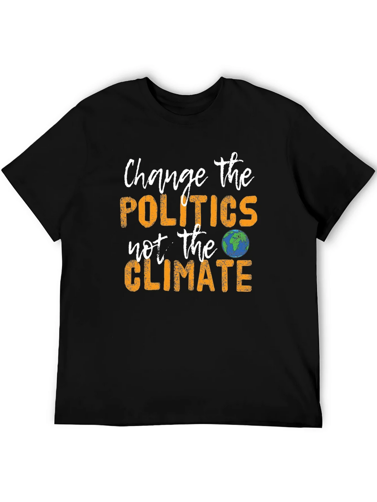 Change Politics Not Climate T-Shirt product image 5