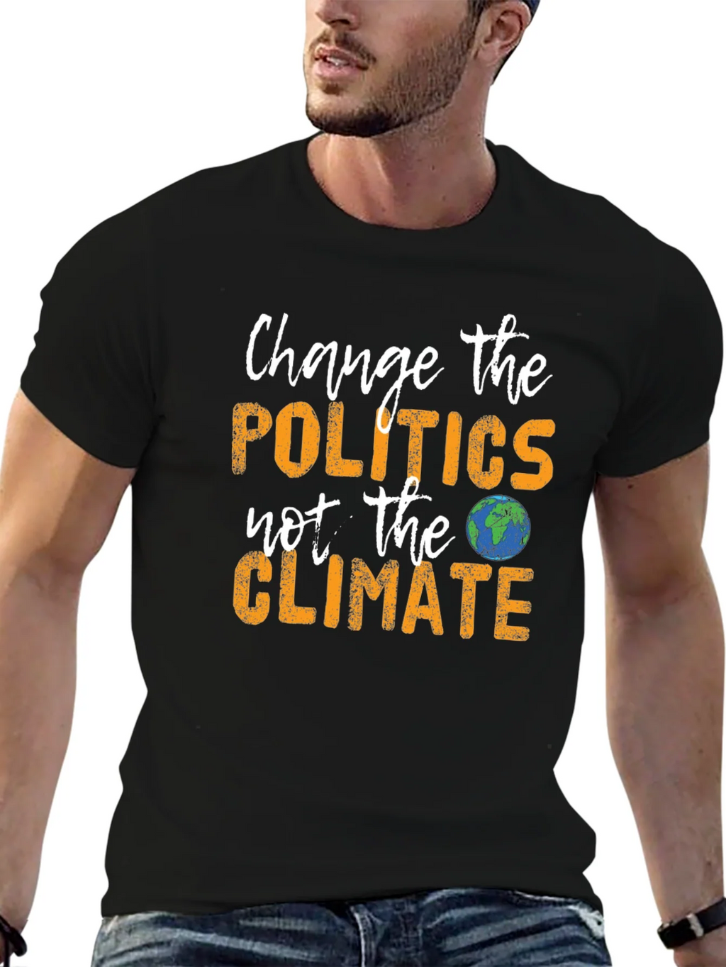 Change Politics Not Climate T-Shirt product image 6