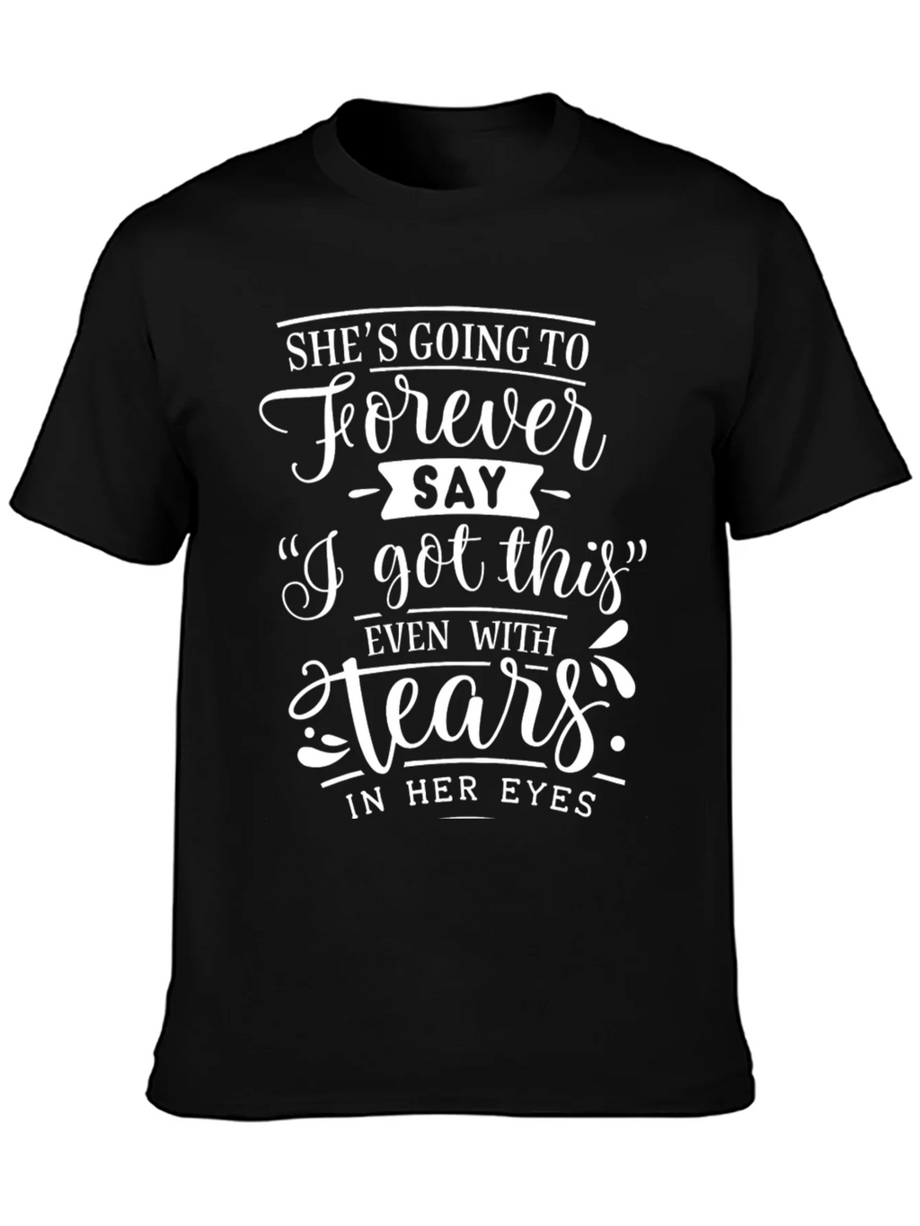 I Got This T-Shirt - Motivational Womens Tee product image 3