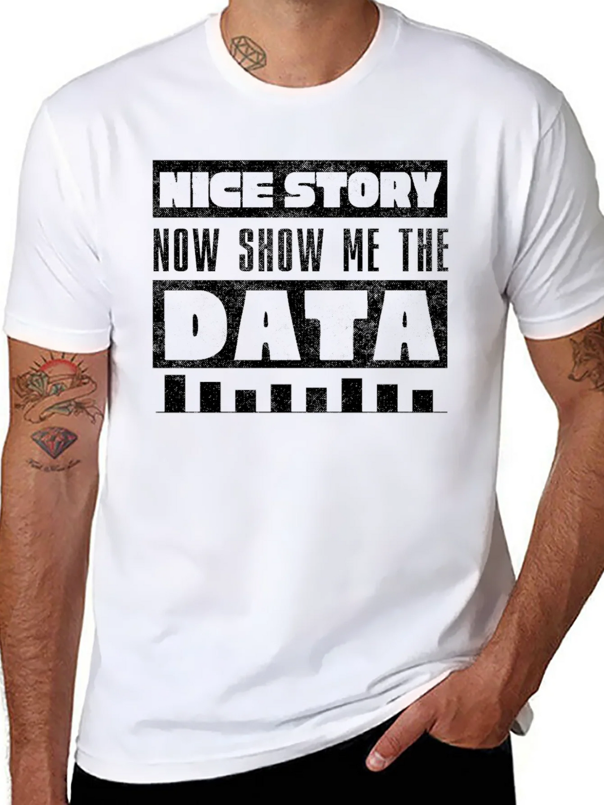 Nice Story Show Me The Data Funny Graphic Tee product image 7