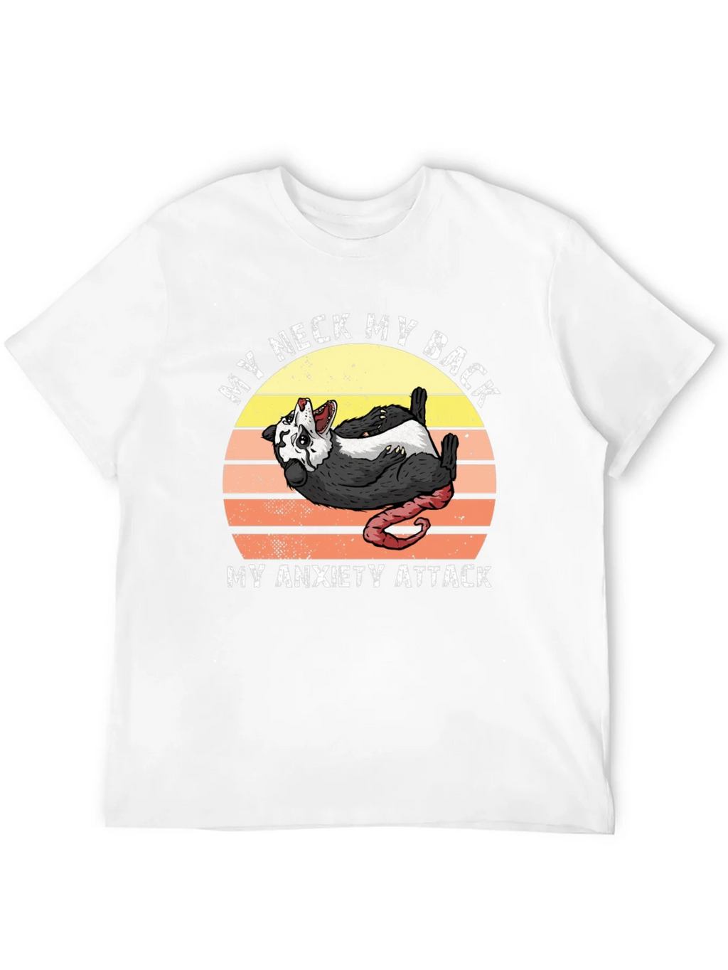 My Neck My Back Anxiety Attack Possum T-Shirt product image 9