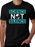 Science Not Silence Graphic T-Shirt product image 1