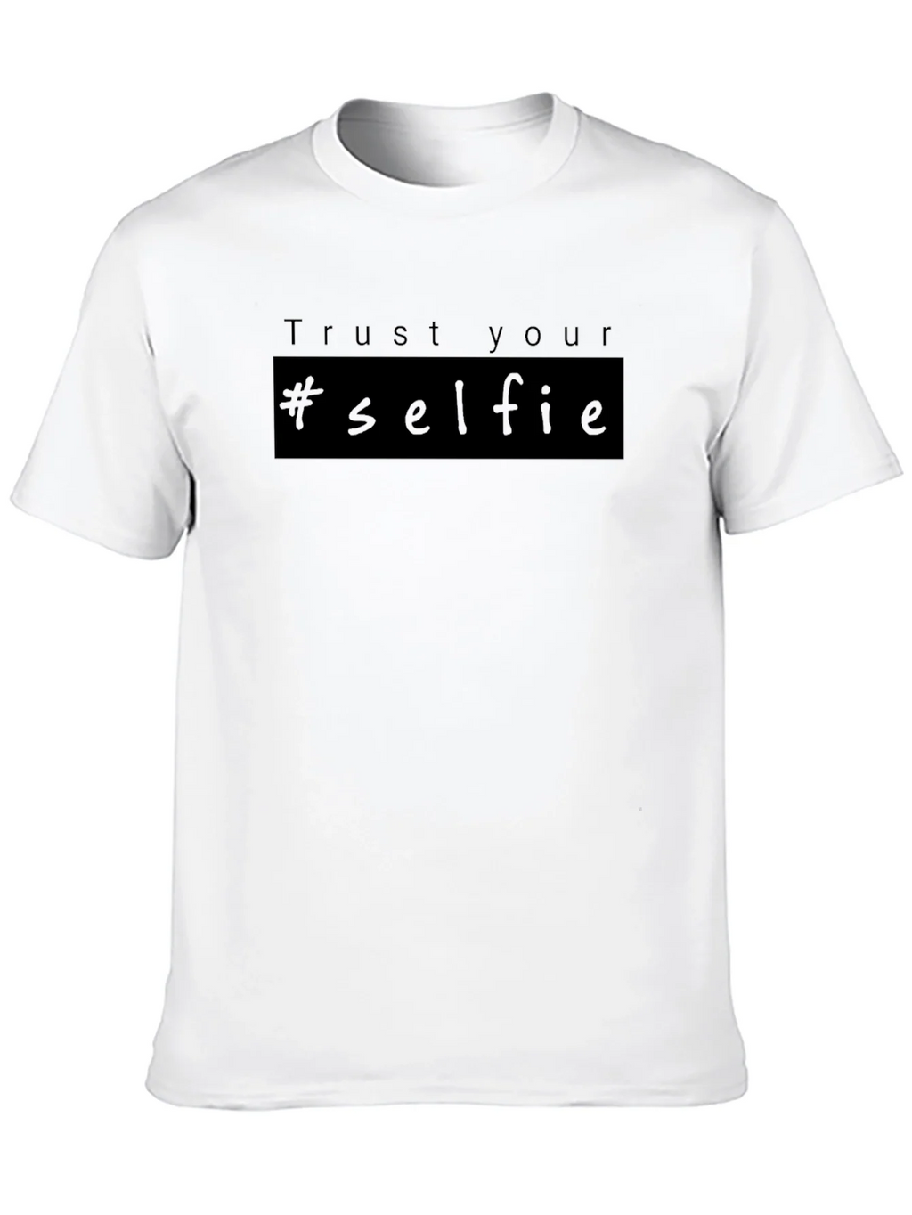 Trust Your #selfie T-Shirt - Black product image 9