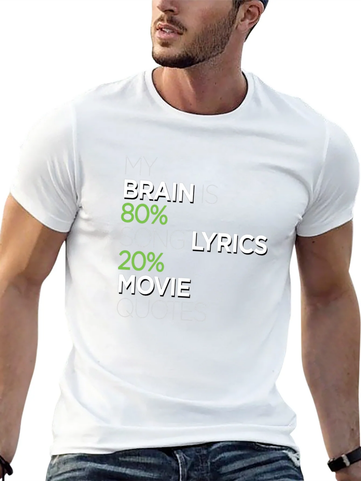 Brain 80% Song Lyrics 20% Movie Quotes Graphic Tee product image 12