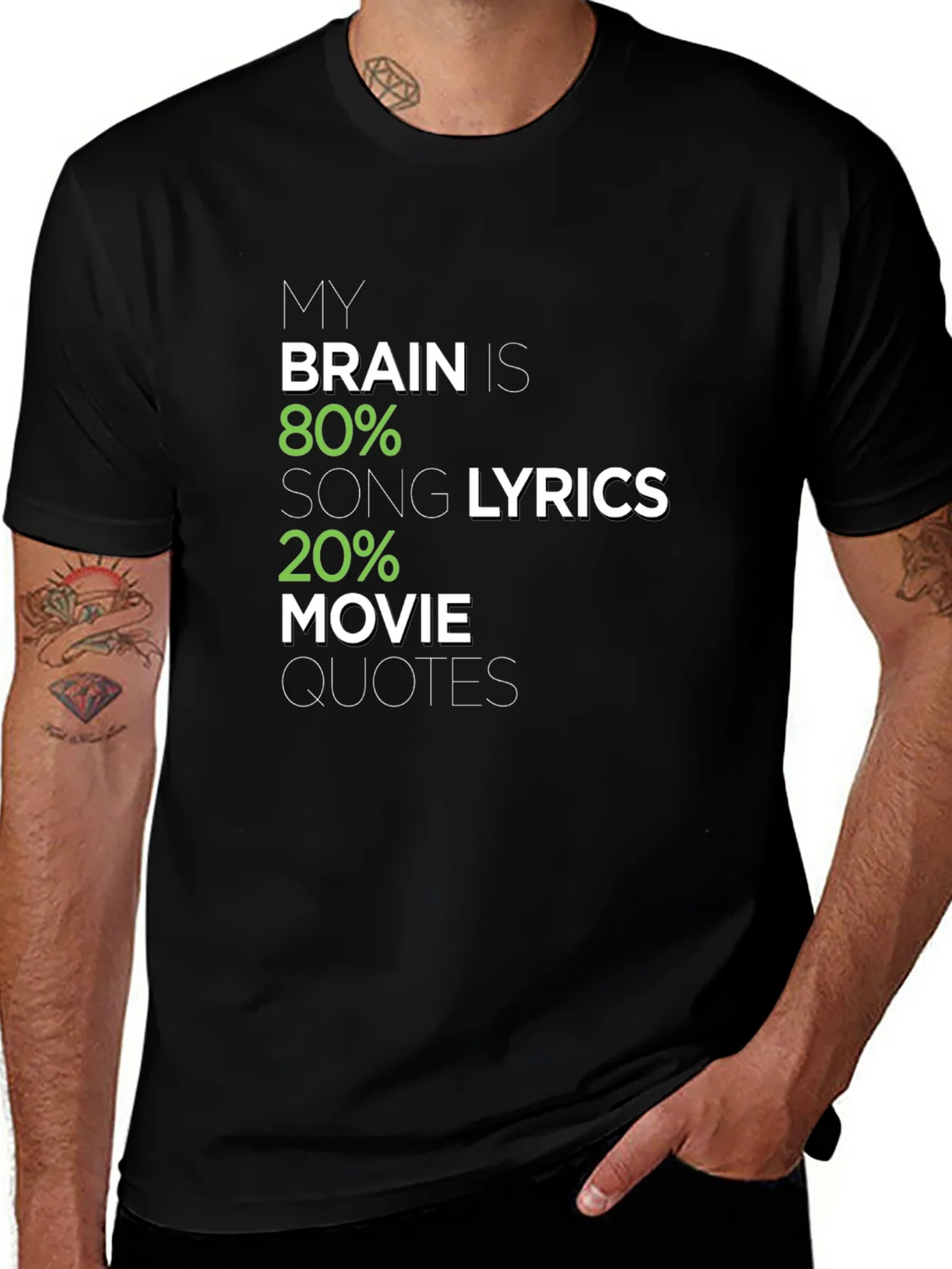 Brain 80% Song Lyrics 20% Movie Quotes Graphic Tee product image 1
