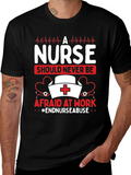 Nurse Should Never Be Afraid T-Shirt product image 1