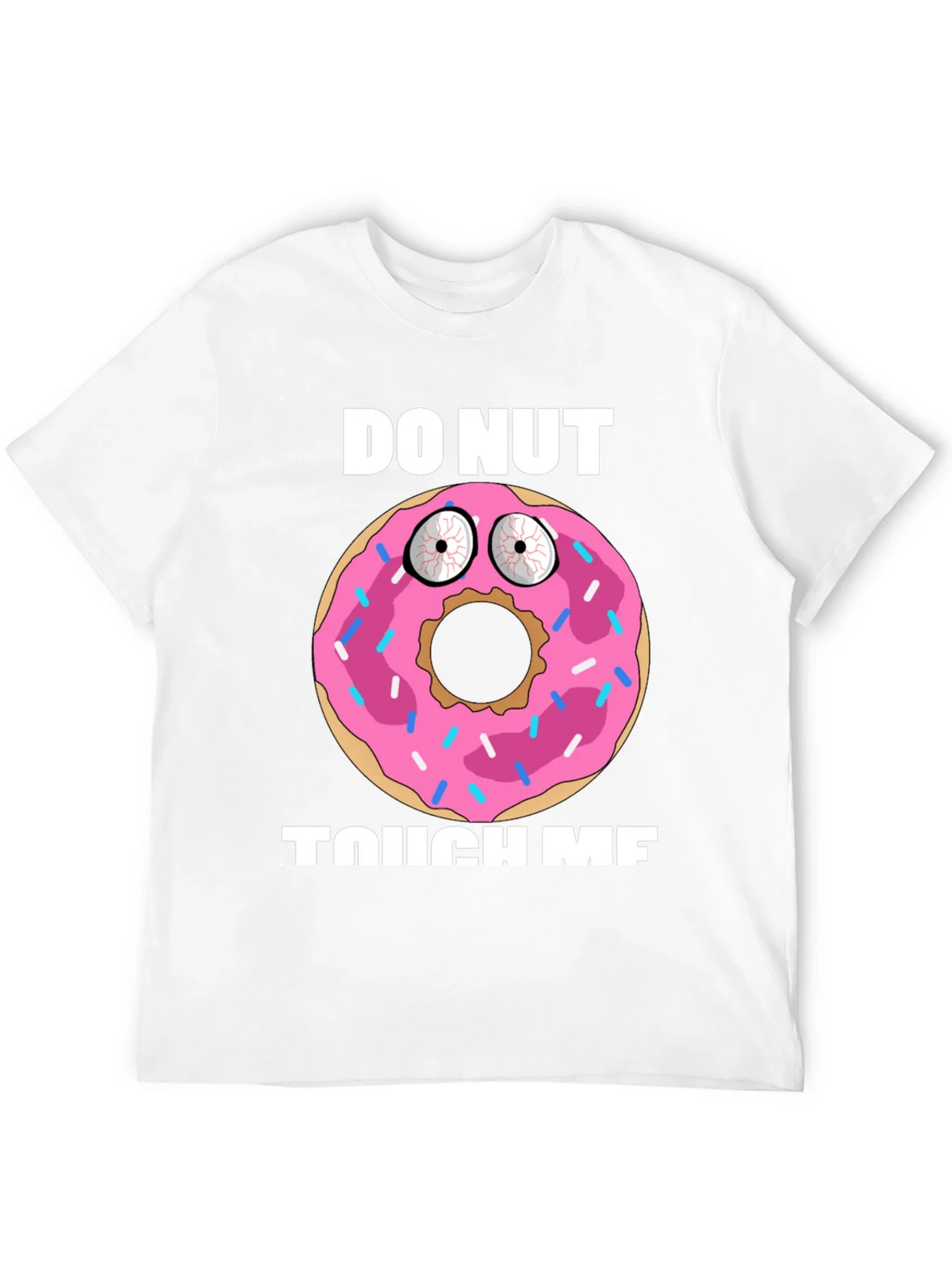 Funny Donut Graphic T-Shirt - Do Nut Touch Me! product image 11
