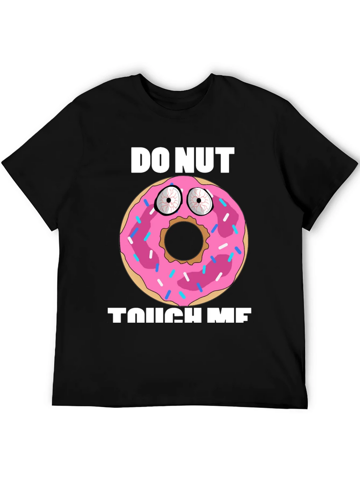 Funny Donut Graphic T-Shirt - Do Nut Touch Me! product image 5
