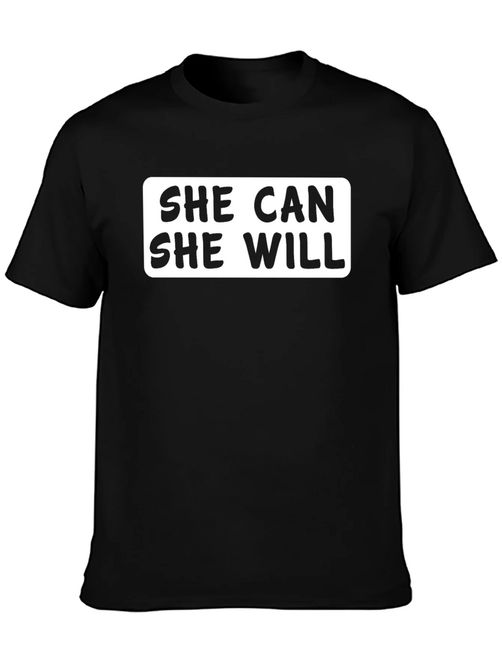 She Can Will T-Shirt product image 3