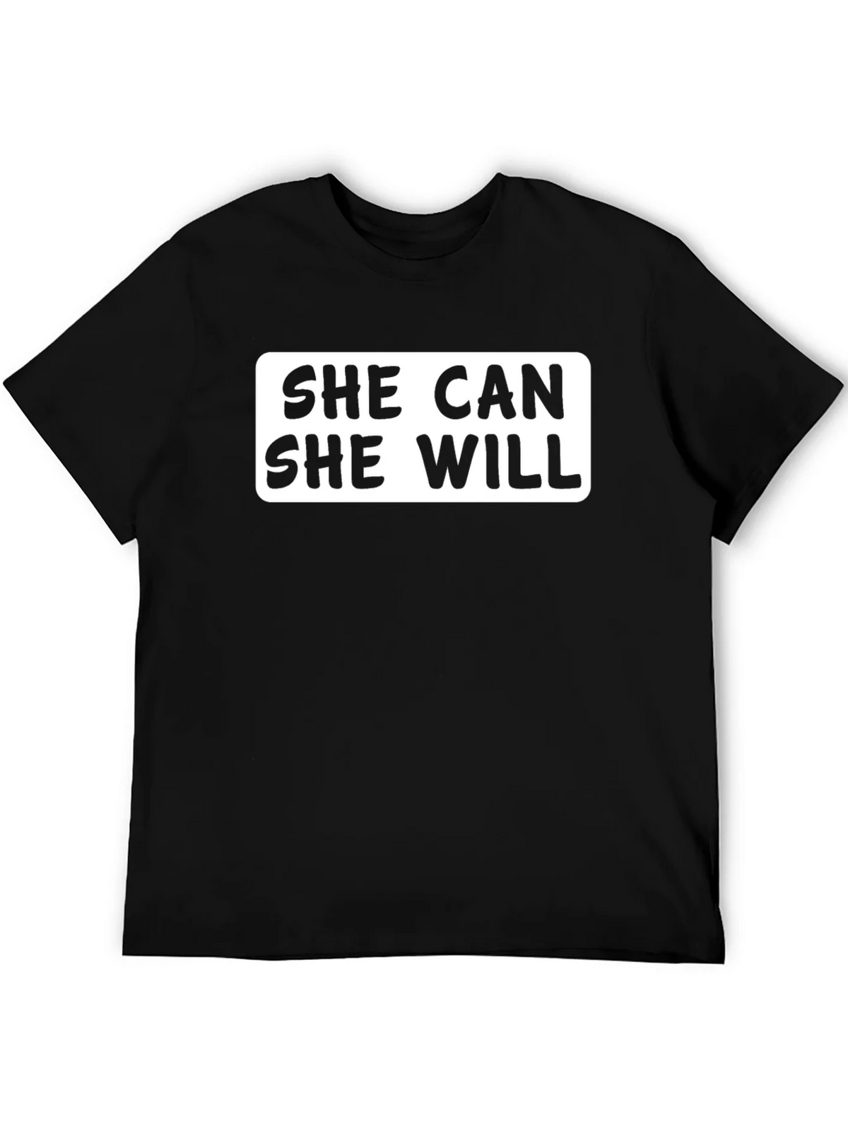 She Can Will T-Shirt product image 5