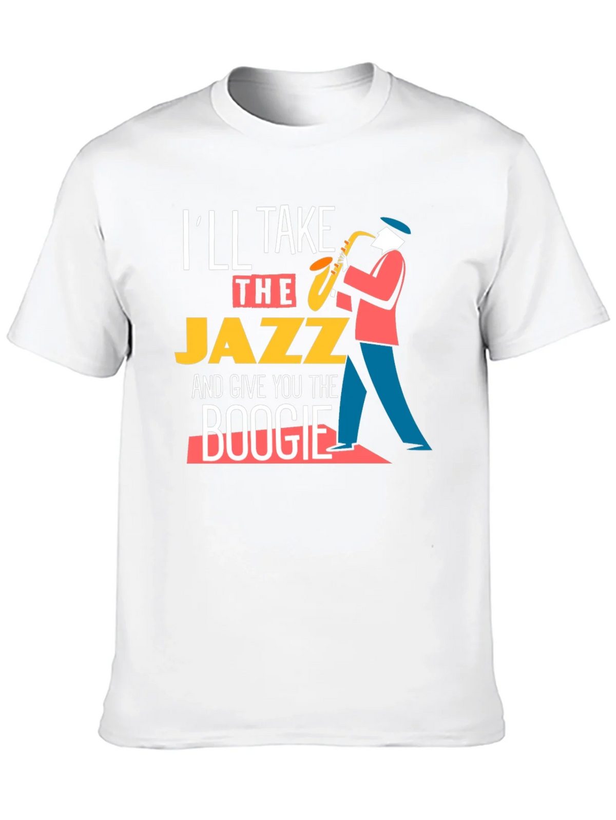 Ill Take the Jazz and Give You Boogie T-Shirt product image 9