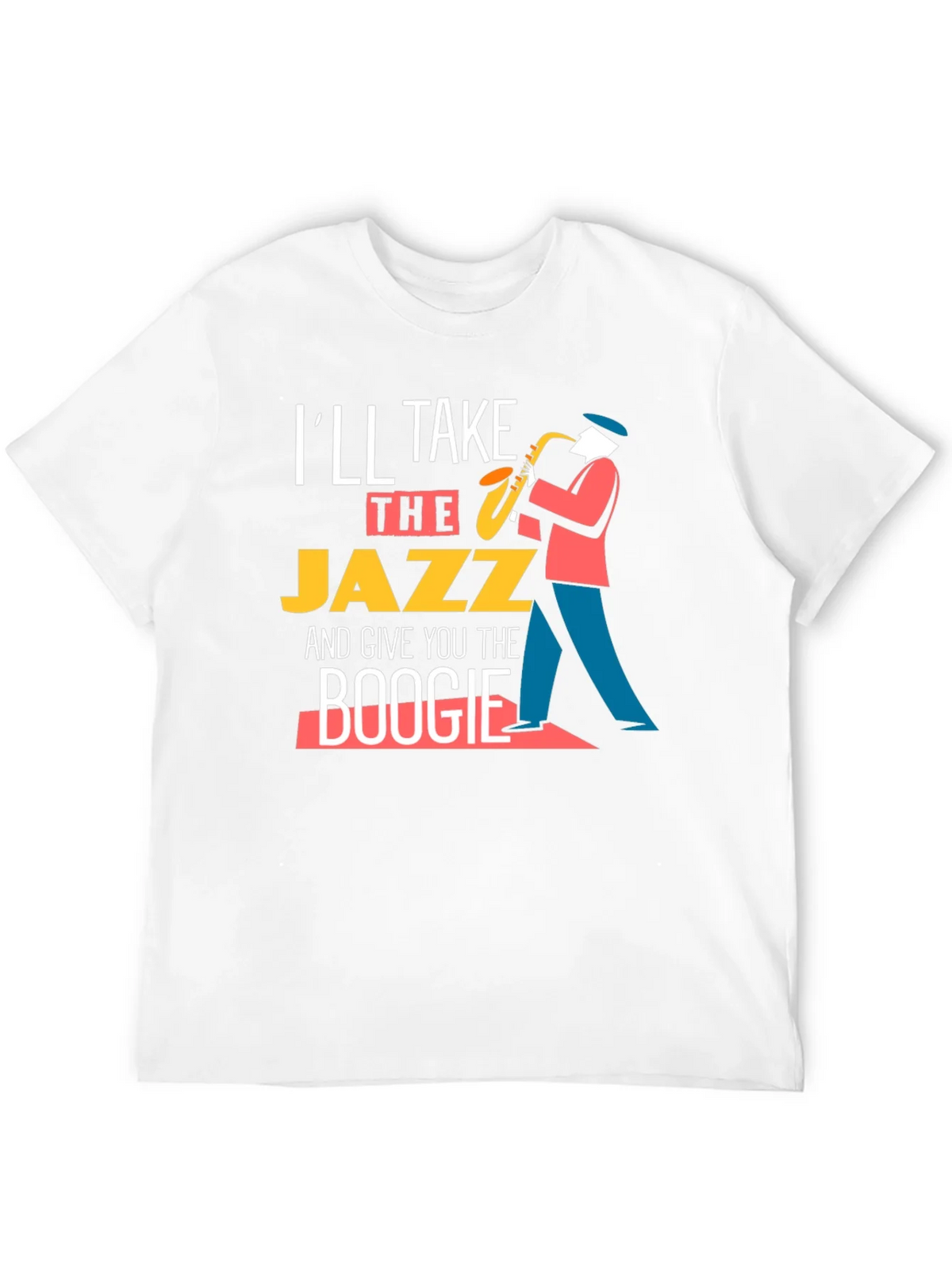 Ill Take the Jazz and Give You Boogie T-Shirt product image 11