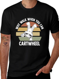 Why Walk When You Can Cartwheel Cat T-Shirt product image 1