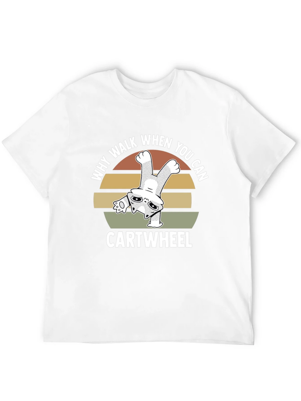 Why Walk When You Can Cartwheel Cat T-Shirt product image 11