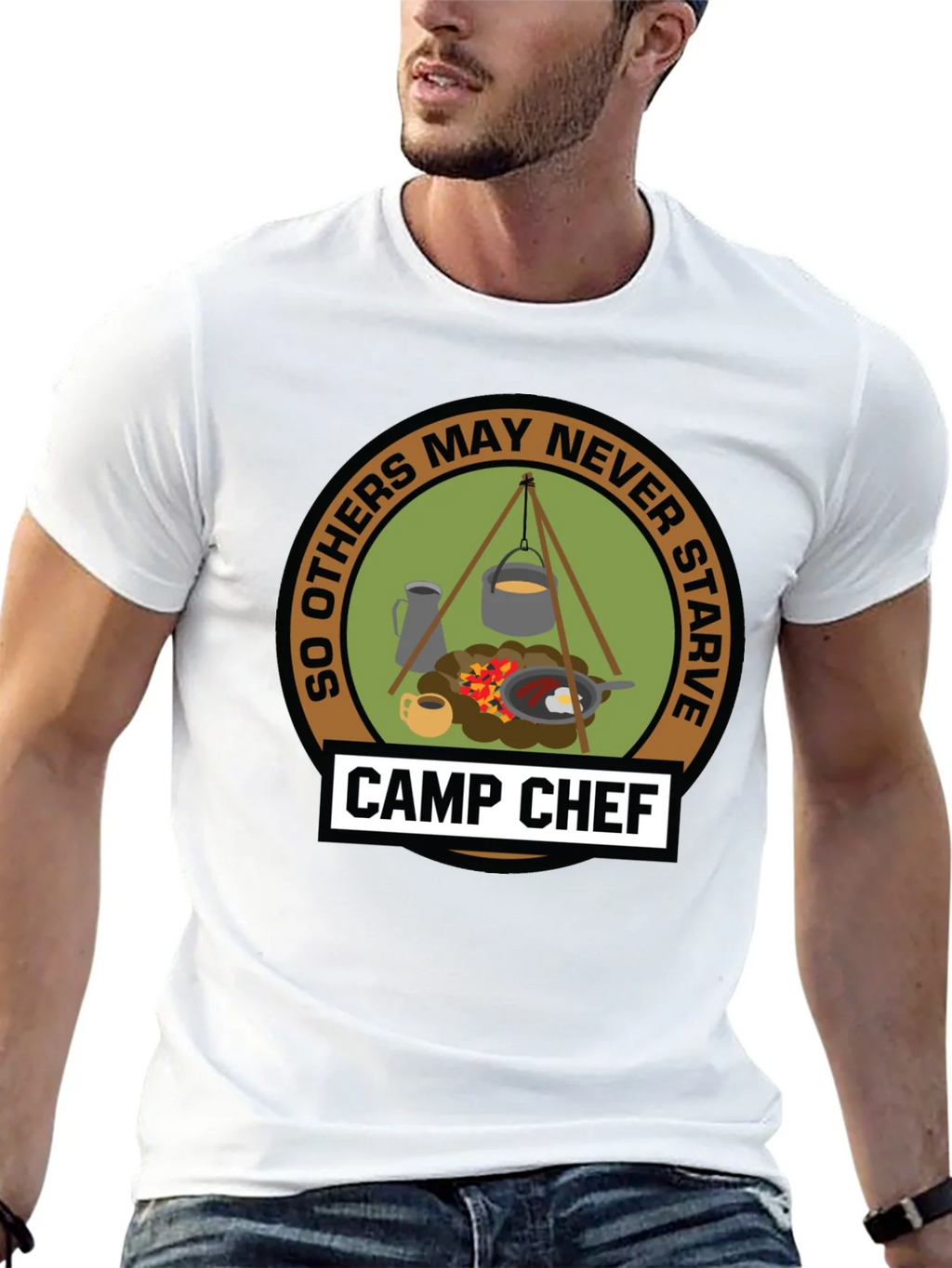 Camp Chef T-Shirt: So Others May Never Starve product image 12
