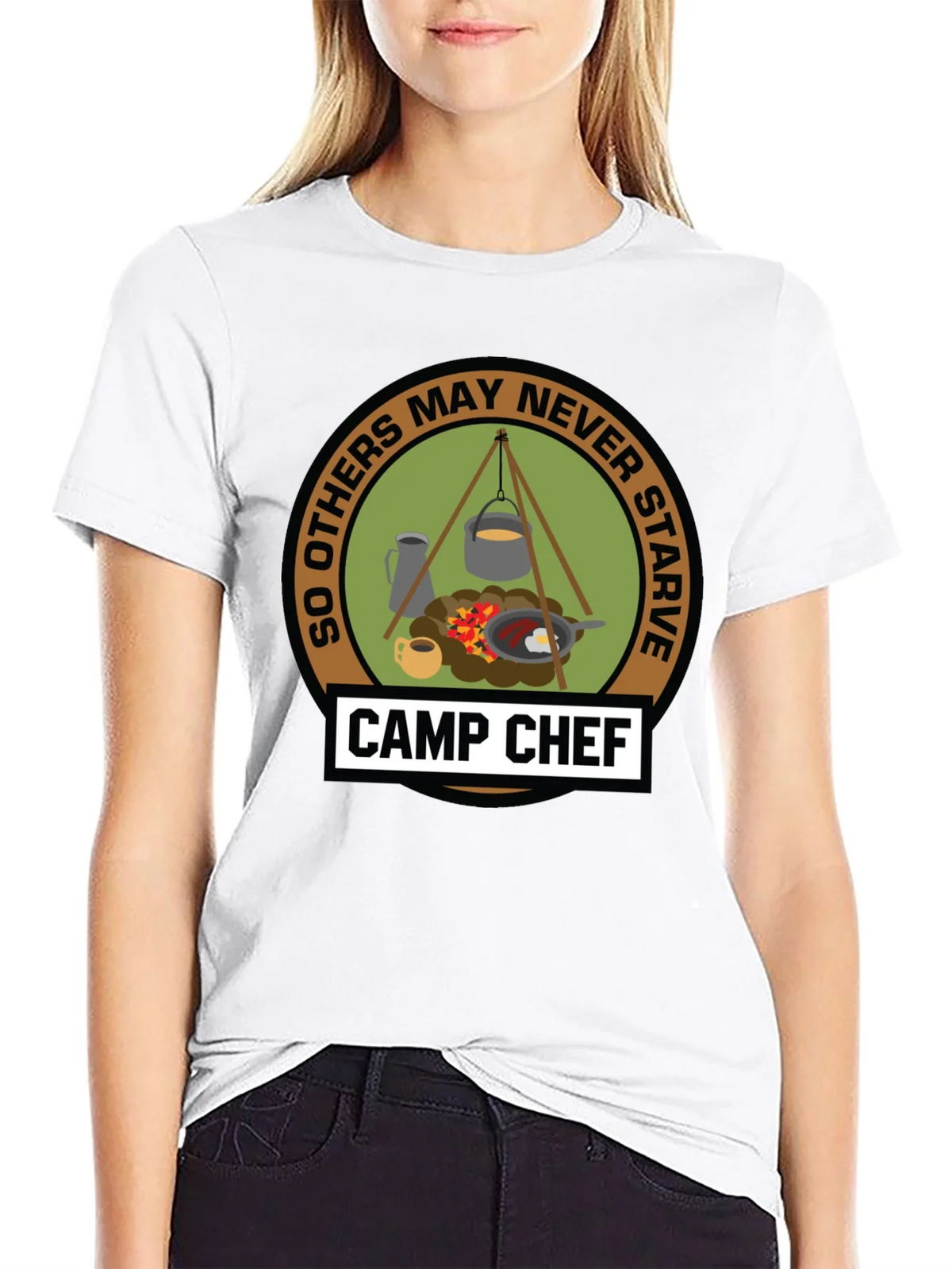 Camp Chef T-Shirt: So Others May Never Starve product image 8