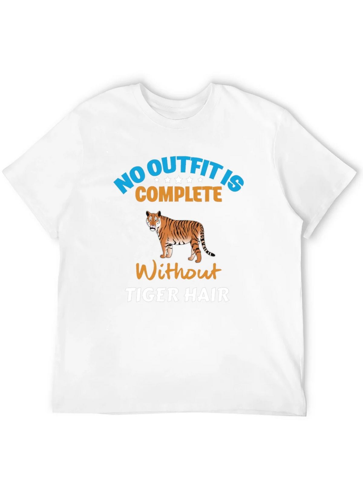 No Outfit Complete Tiger Hair T-Shirt product image 11