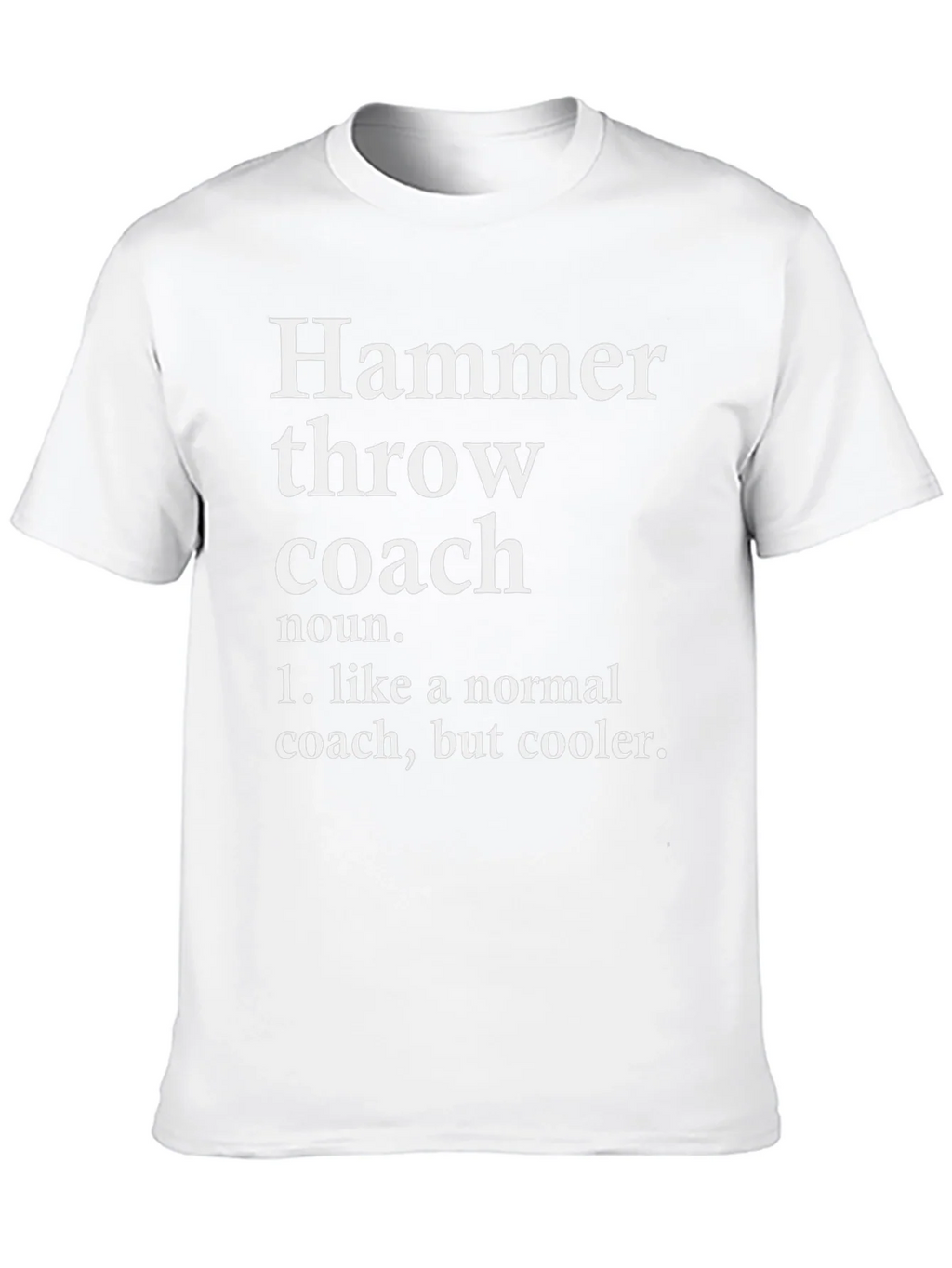Hammer Throw Coach Definition T-Shirt product image 9